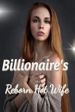 Billionaire’s Reborn Baby